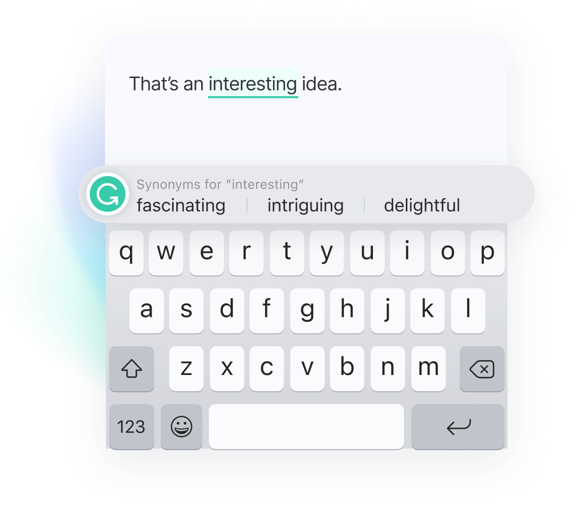 Expand your vocabulary and express yourself with Grammarly for iPhone.
