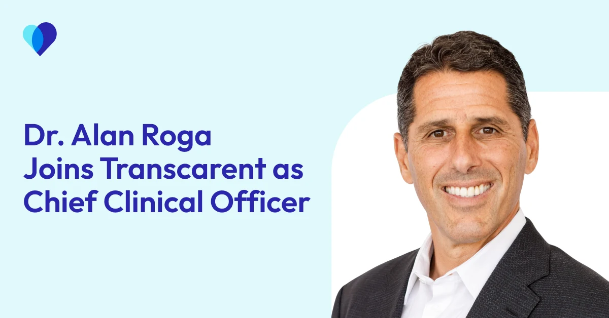 Transcarent Appoints Dr. Alan Roga as Chief Clinical Officer