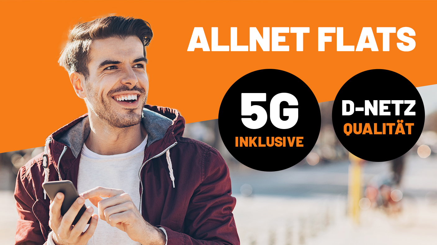 Allnet Flats mit 5G inklusive und D-Netz Qualität