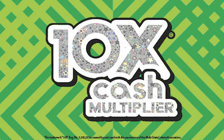 10X® Cash Multiplier