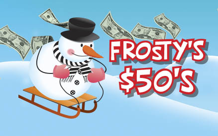 Frosty's $50's