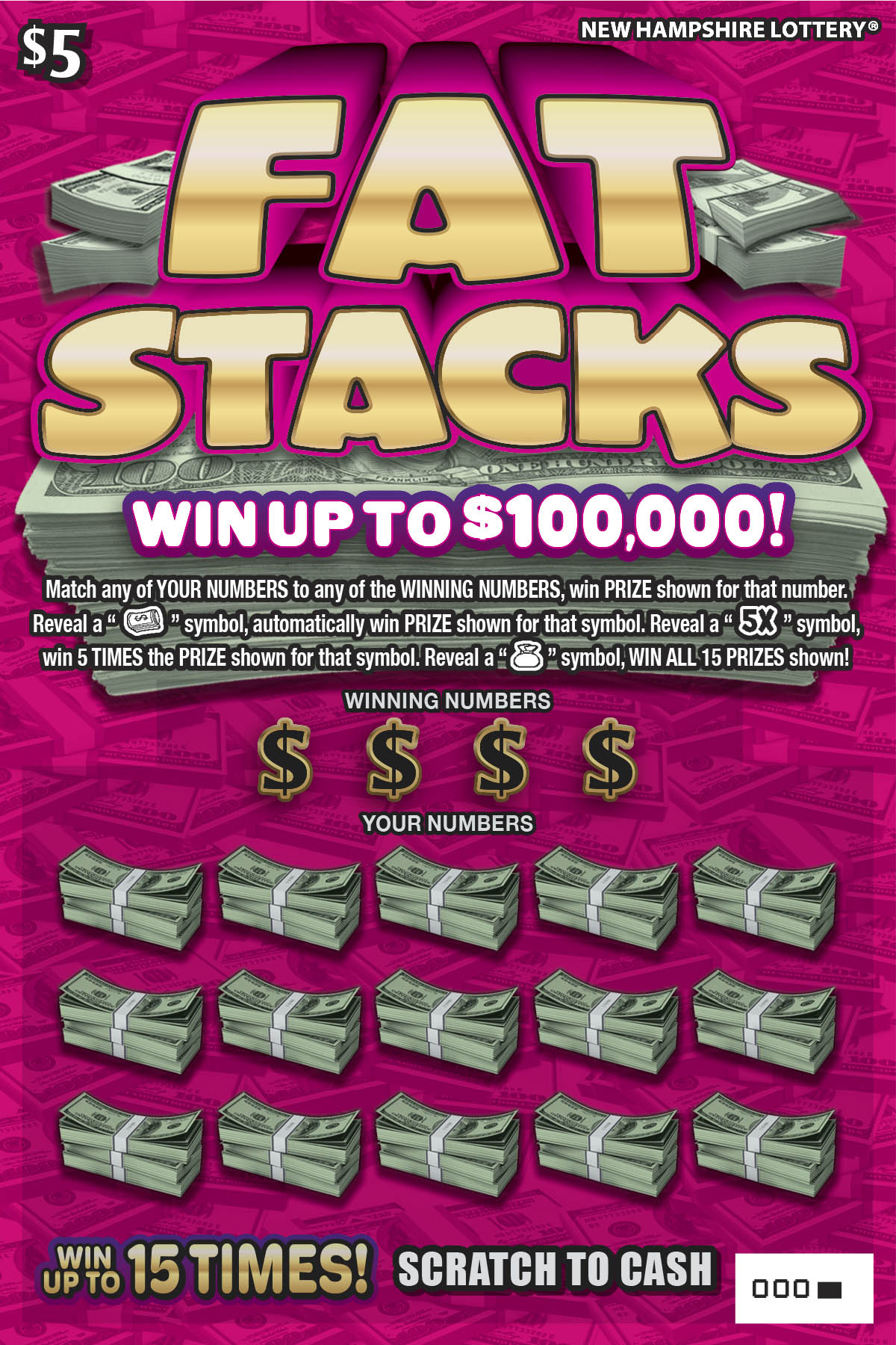 Fat Stacks scratch ticket from New Hampshire Lottery
