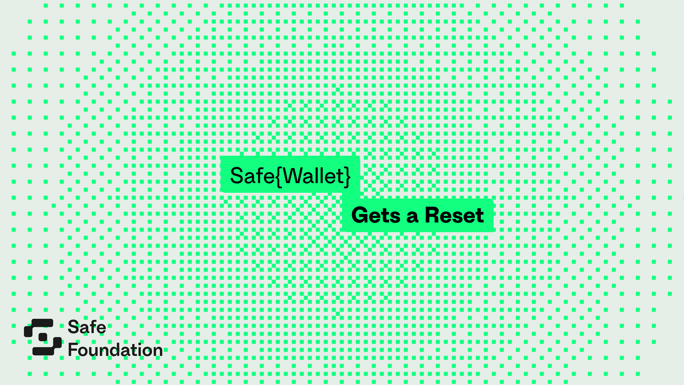 Safe{Wallet} Gets a Reset 