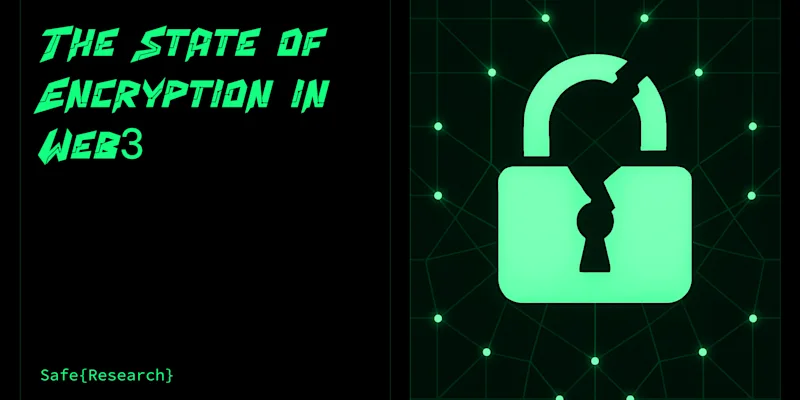 The State of Encryption in Web3