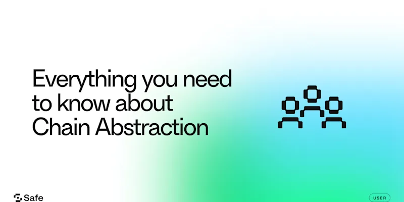 Everything you need to know about Chain Abstraction