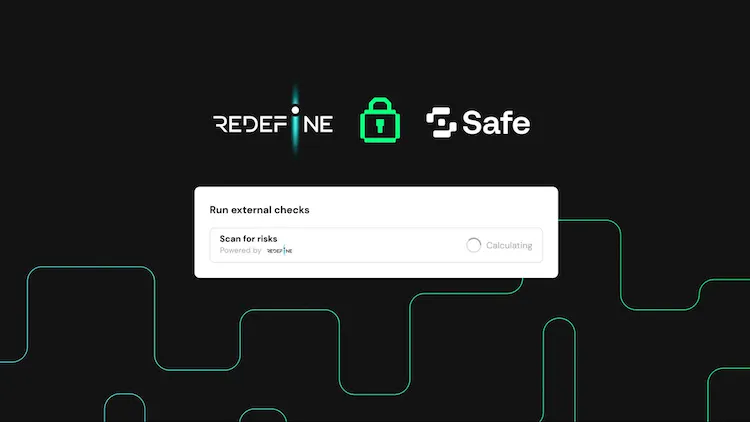 Scan before you send it with the new Redefine DeFirewall integration in your Safe{Wallet}.