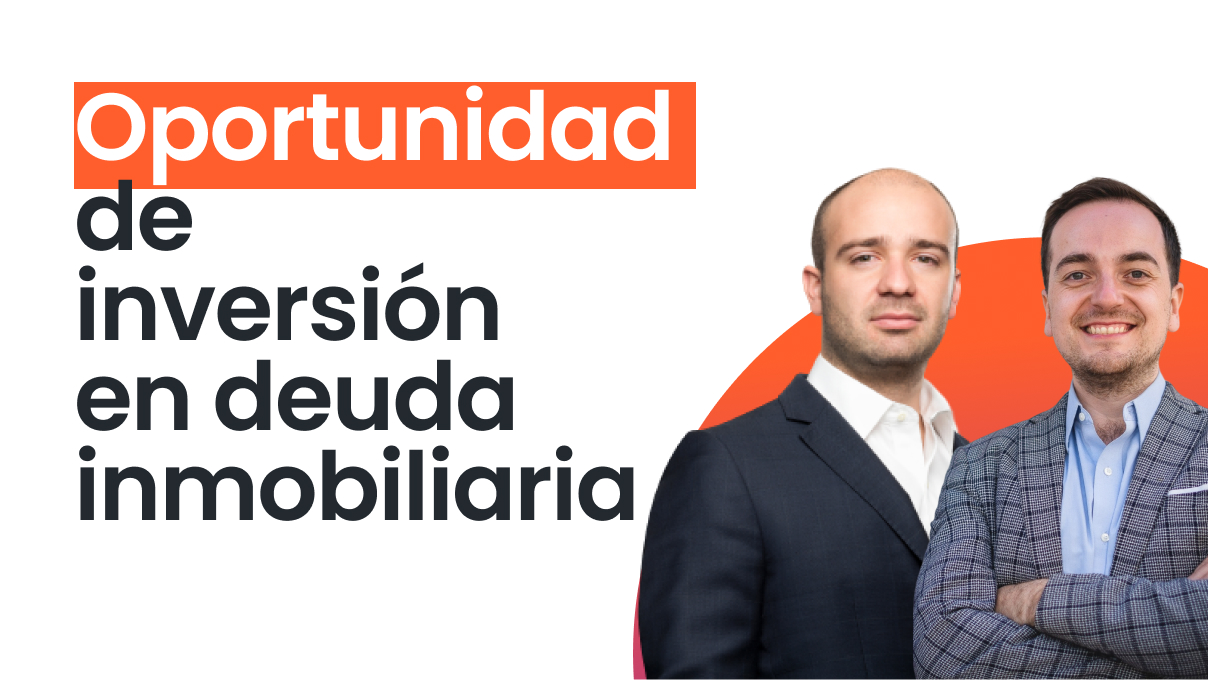 Oportunidad de inversión en Deuda Inmobiliaria HMC
