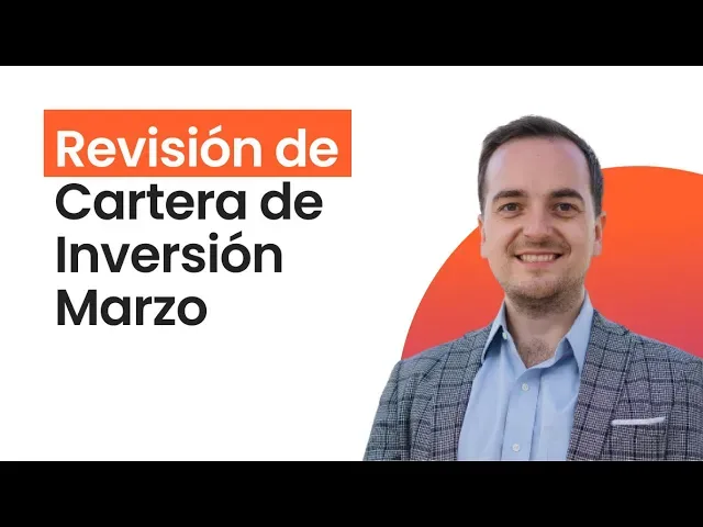 Revisión de estrategia de Inversión - Marzo 2023