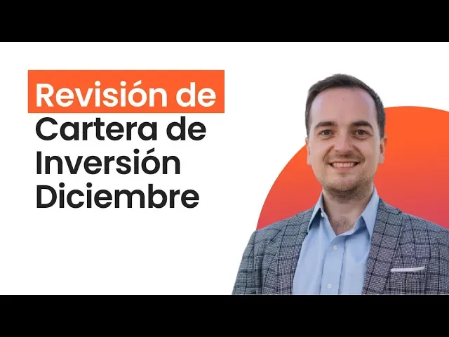 Revisión de Cartera de Inversión de Diciembre