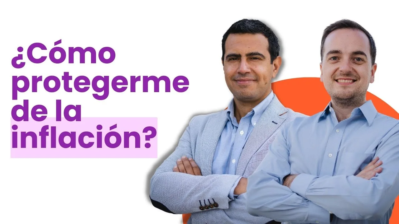 ¿Cómo protegerme de la Inflación?