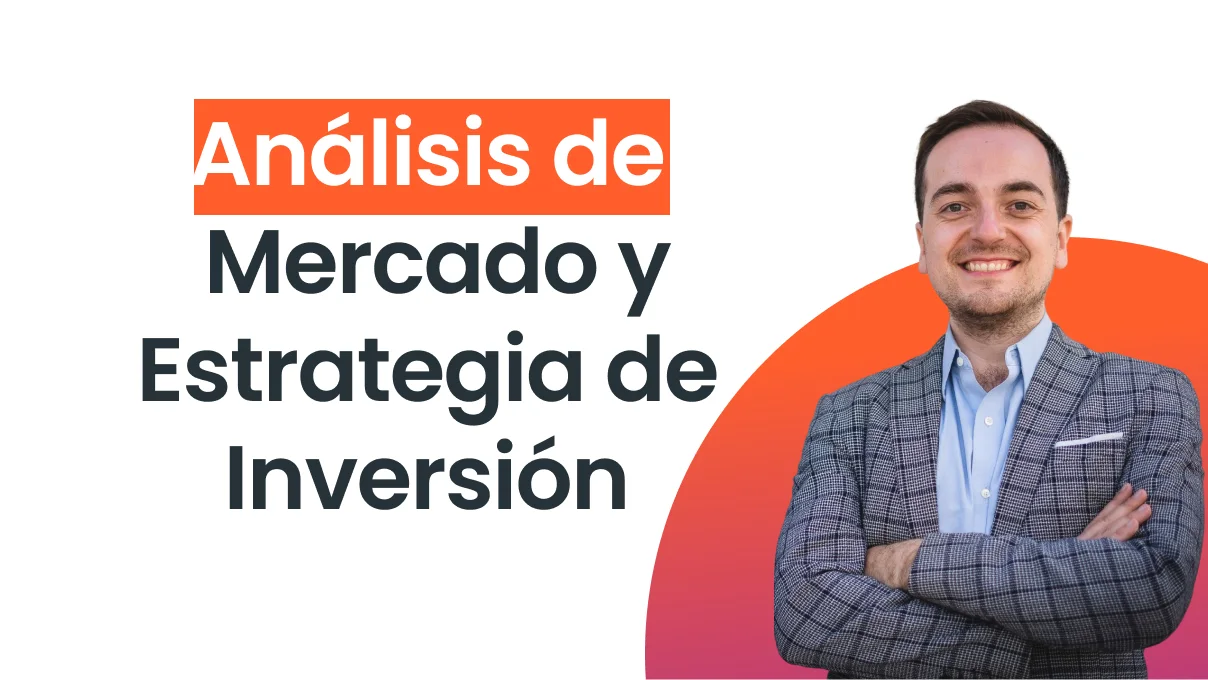 Análisis de mercado y estrategias de inversión - 1er Semestre 2023