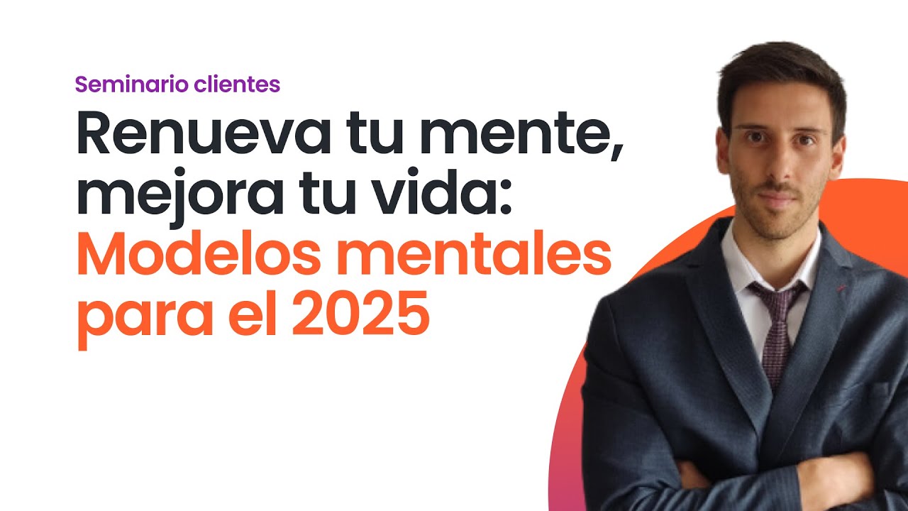 Modelos Mentales para el 2025