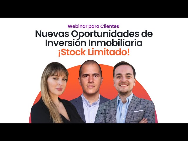 Nuevas Oportunidades Inmobiliarias, Septiembre 2024. Stock Limitado.