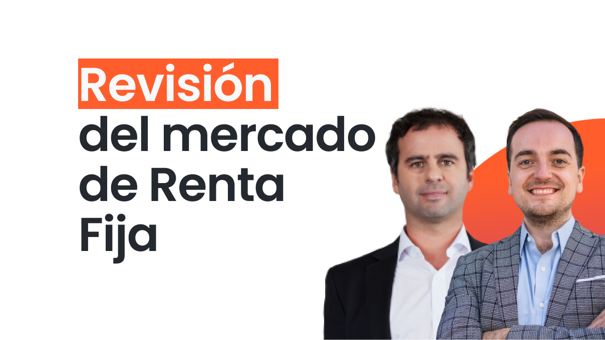 Revisión del mercado de Renta Fija - Agosto 2023