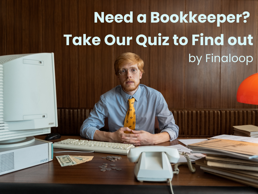 Do you need a bookkeeper for your ecommerce business? Take our quiz to find out.