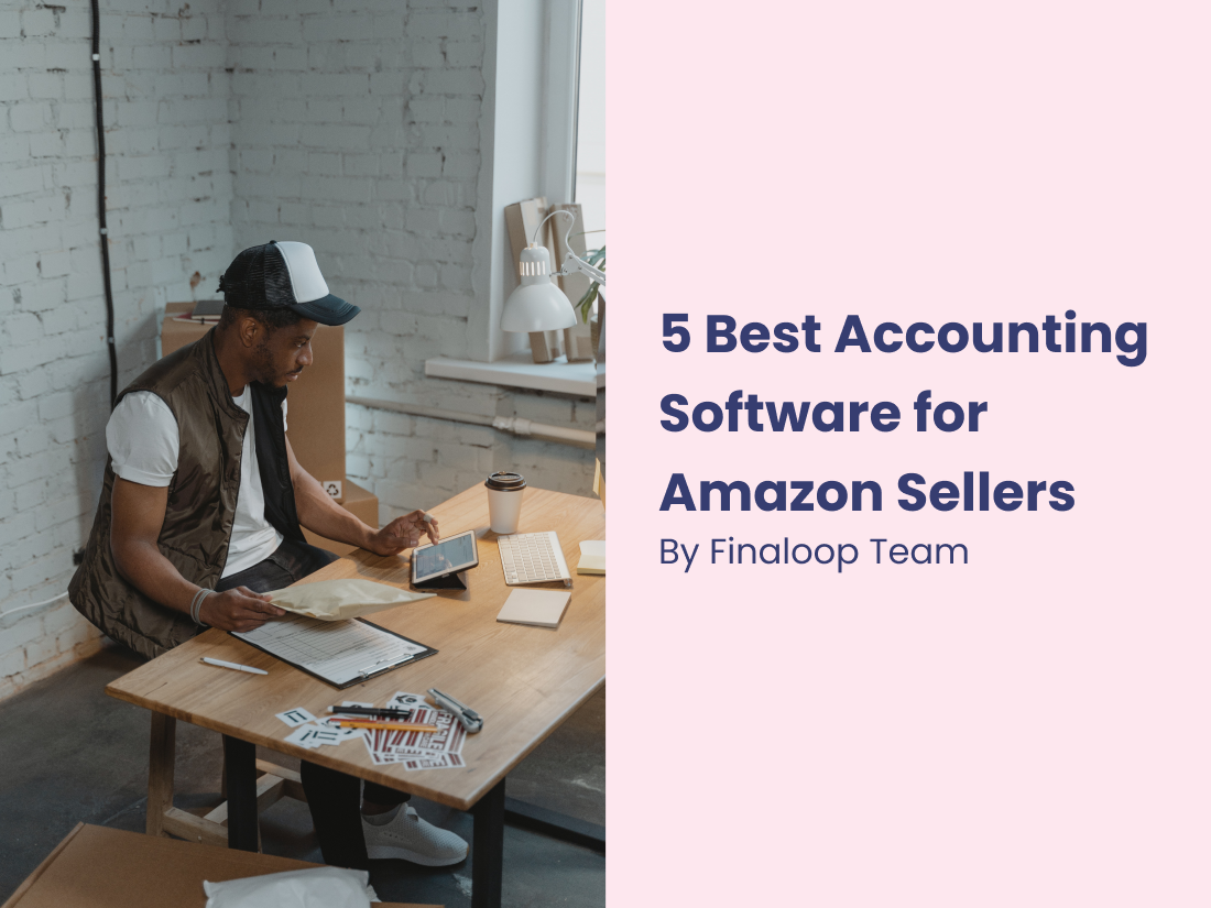 5 Best Accounting Software for Amazon Sellers