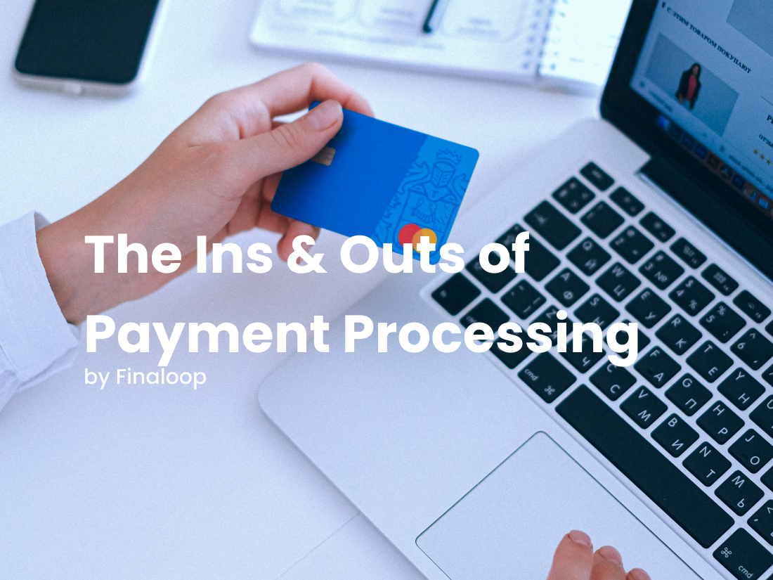 The ins & outs of online payment processors