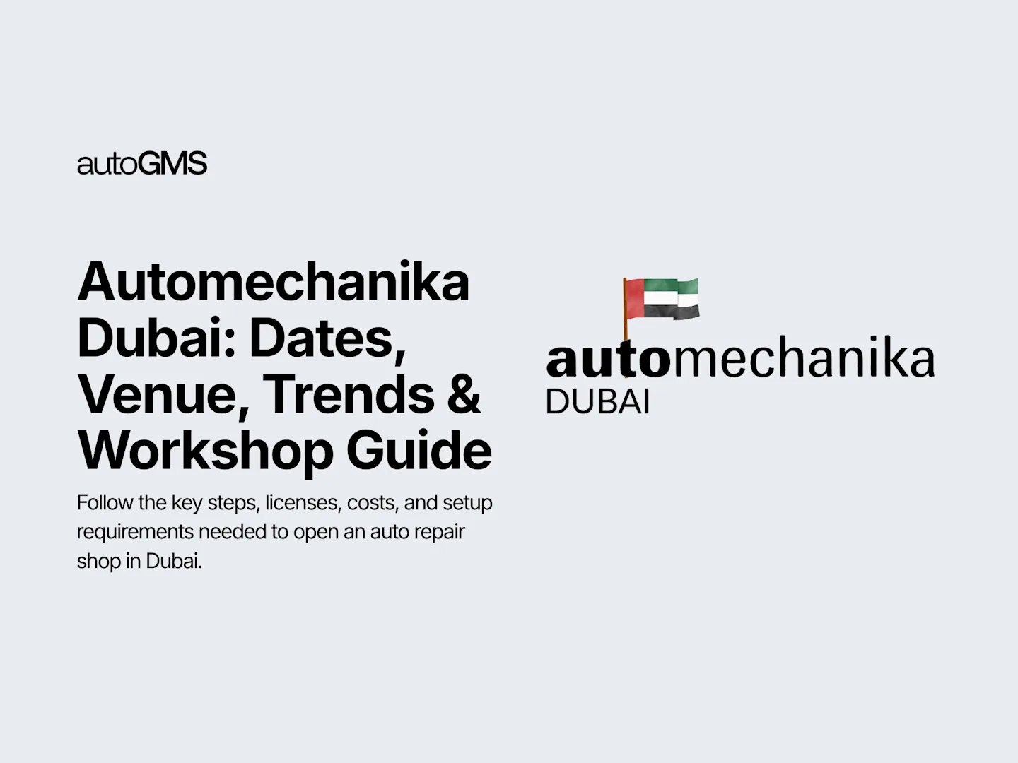 Exploring Innovation, Trends and workshop guide at Automechanika Dubai