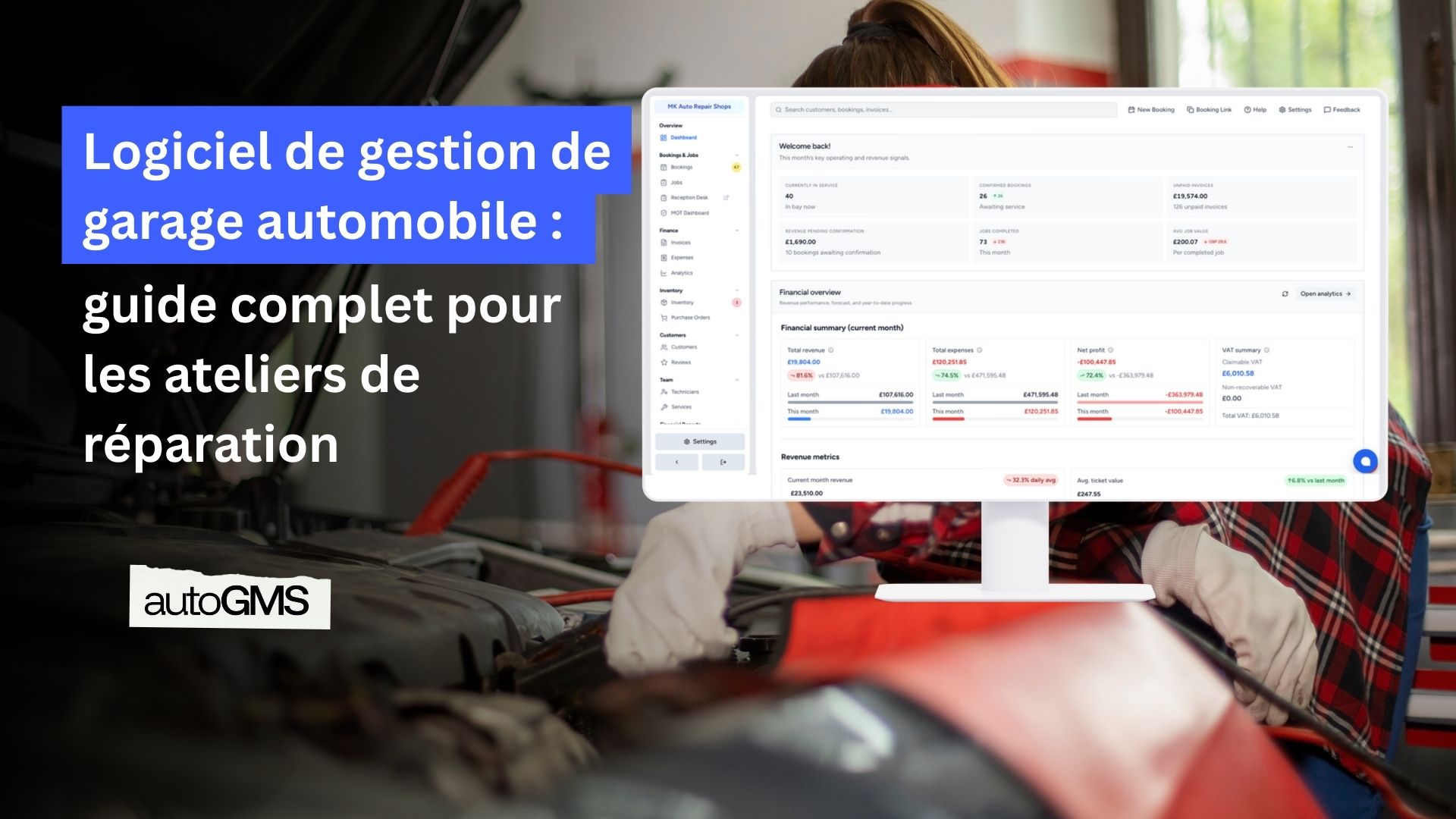 Logiciel de gestion de garage automobile - guide complet pour les ateliers de réparation