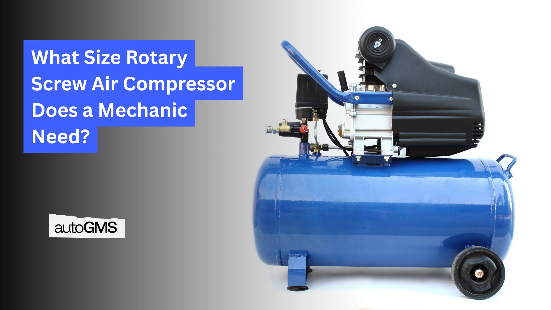 What-Size-Rotary-Screw-Air-Compressor-Does-a-Mechanic-Need