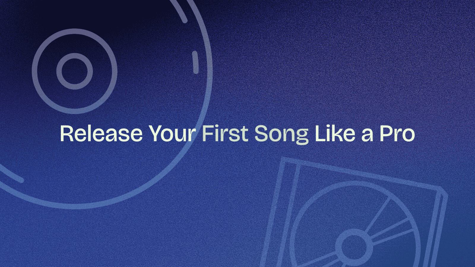 How to Release Your First Song in 2026 (Step-by-Step Guide by PlayGeet ...