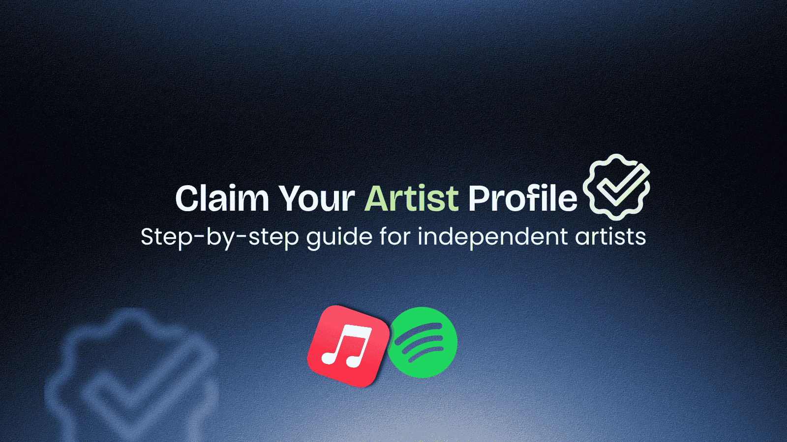 Get Verified on Spotify & Apple Music