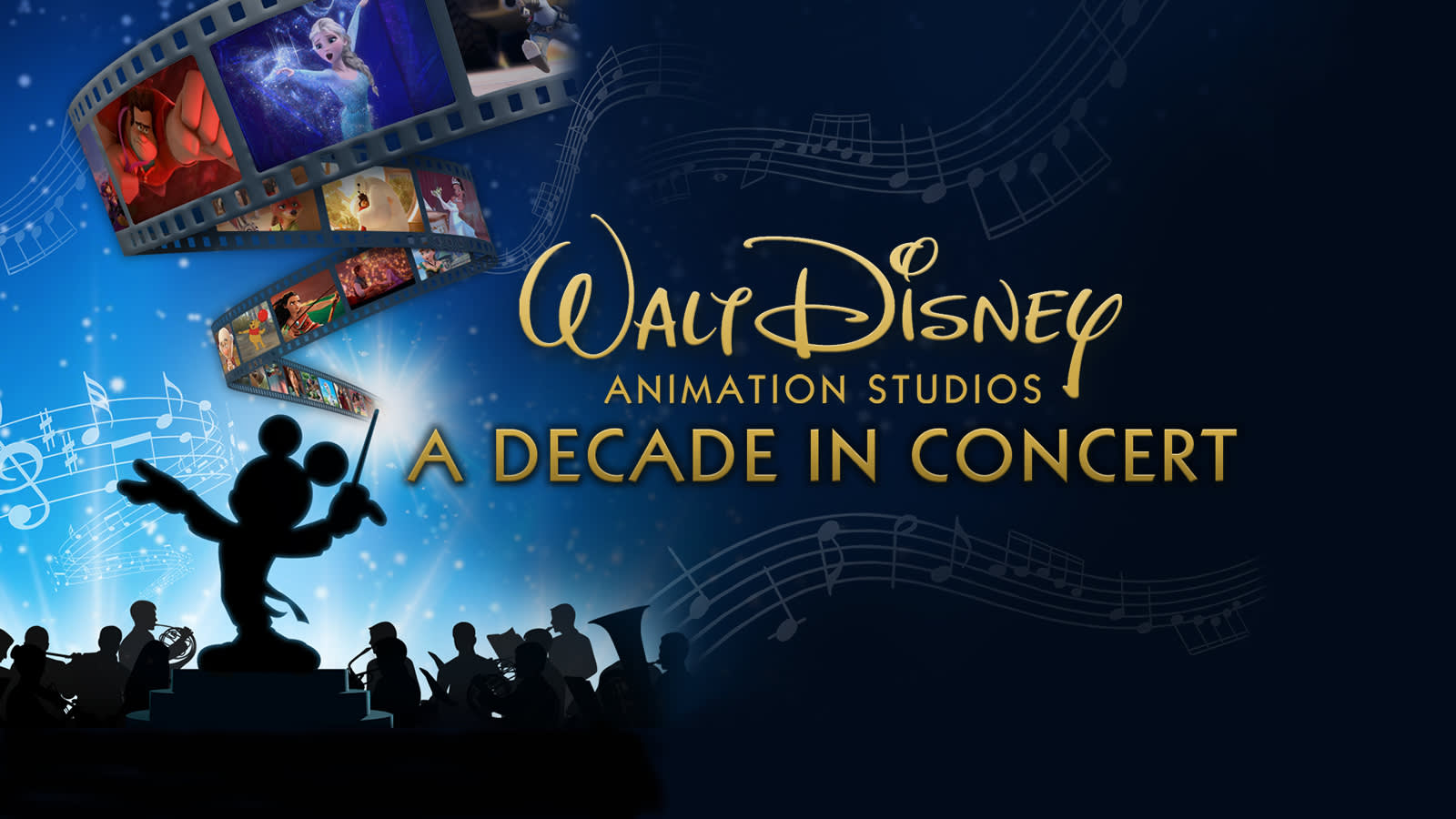Walt Disney Animation Studios: A Decade In Concert - Live-To-Picture Concert Events