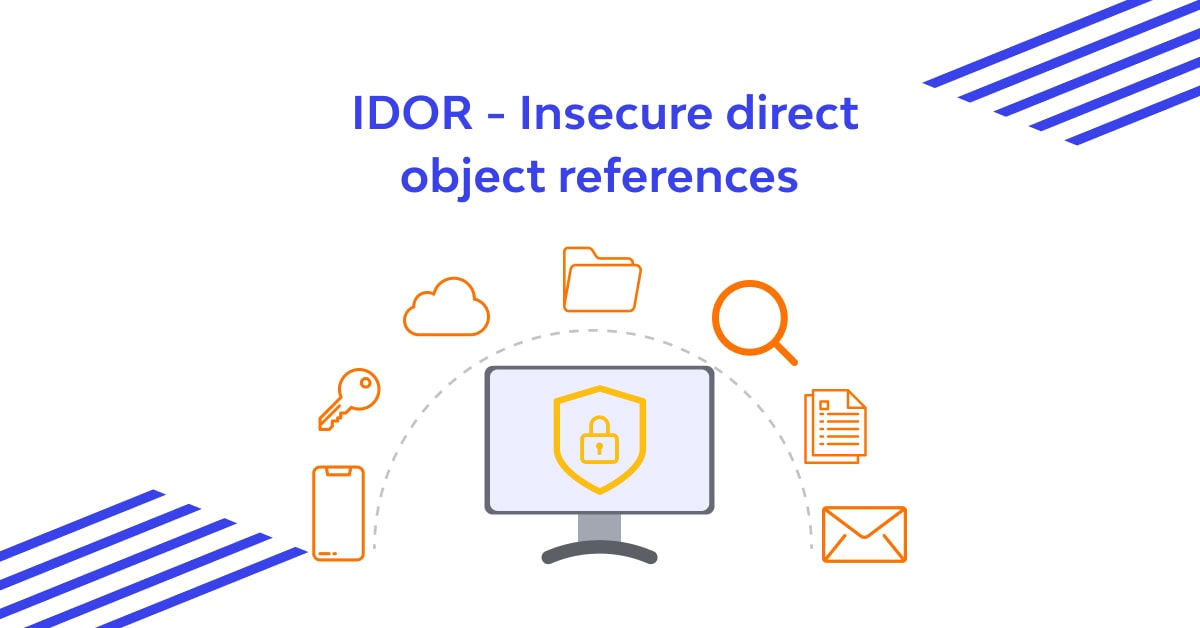 Insecure Direct Object References (IDOR): Exploitation and Prevention
