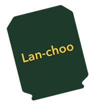 lan-choo