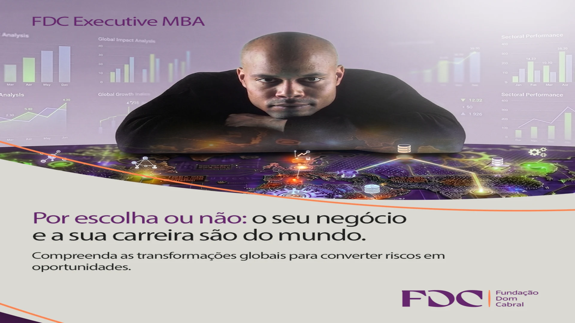 O seu negócio e a sua carreira são do mundo. Compreenda as transformações globais para converter riscos em oportunidades. Baixe o e-book.
