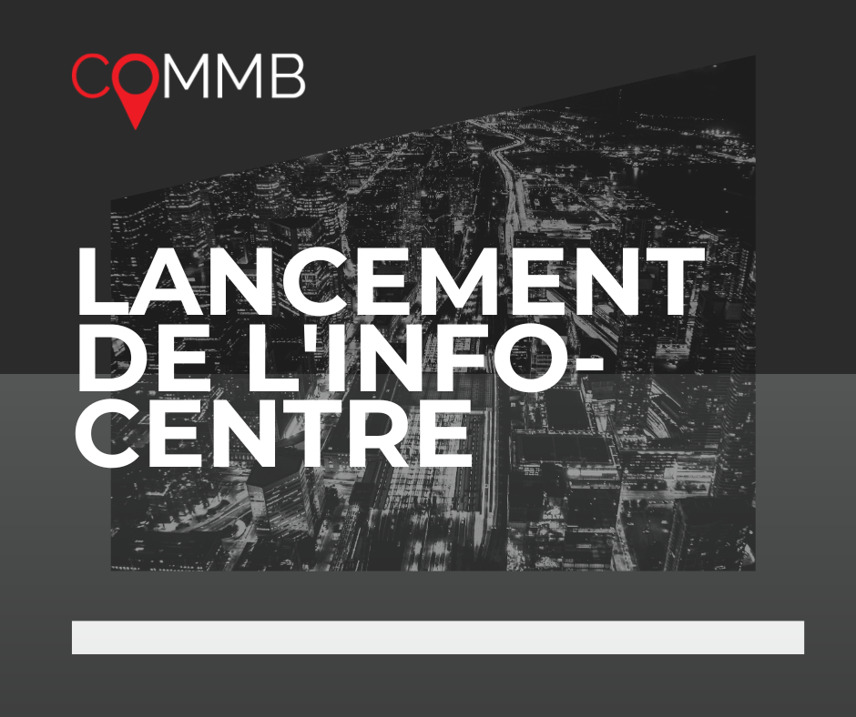 Lancement de l'info-centre