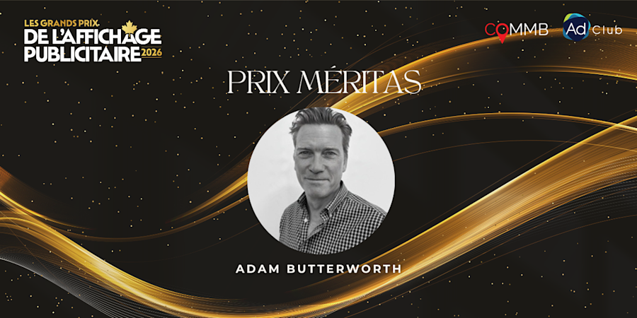 Grands Prix de l’affichage publicitaire : bravo à Adam Butterworth, récipiendaire du prix Méritas 2026