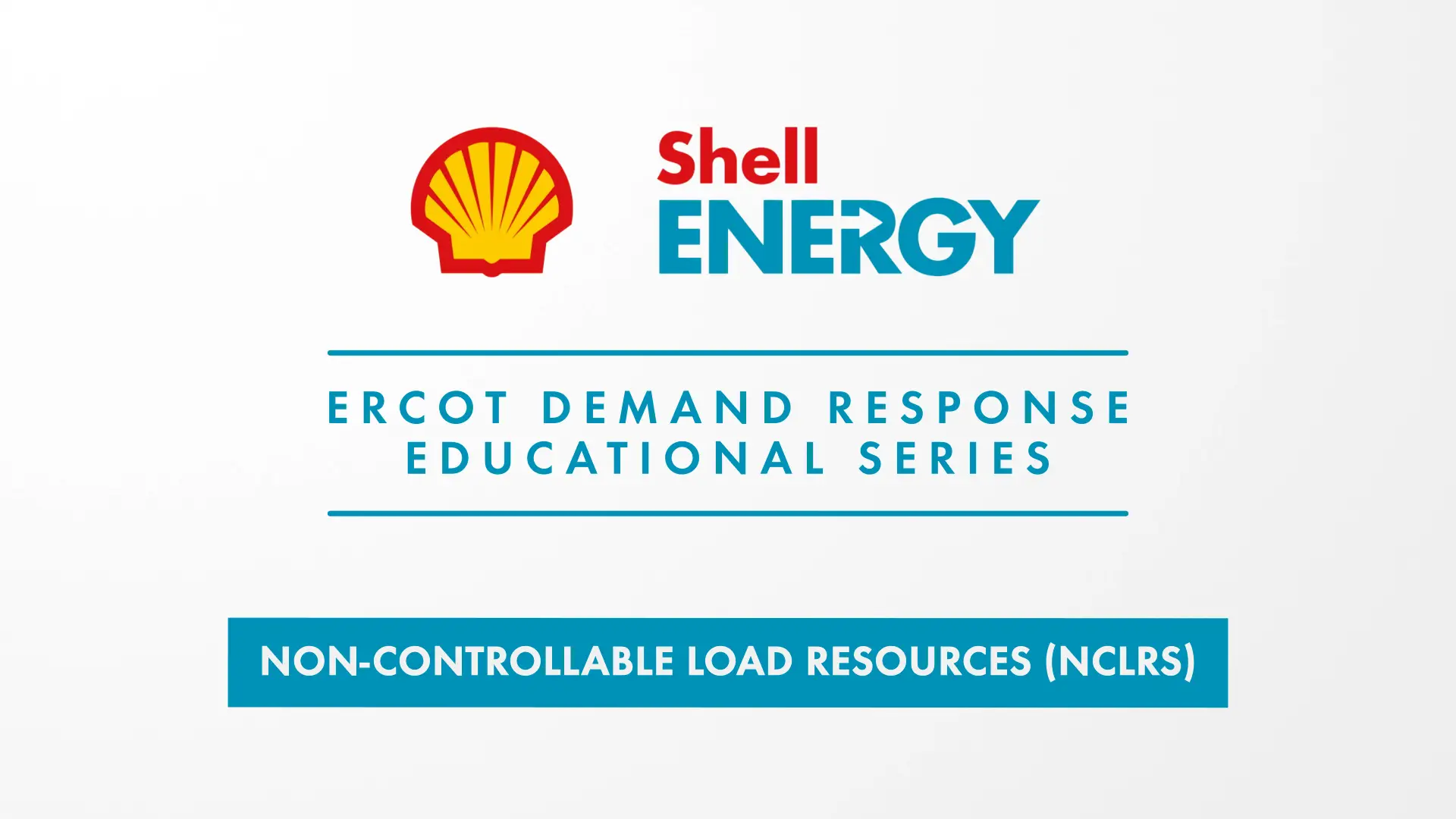 Demand Response - Non-Controllable Load Resources (NCLR)