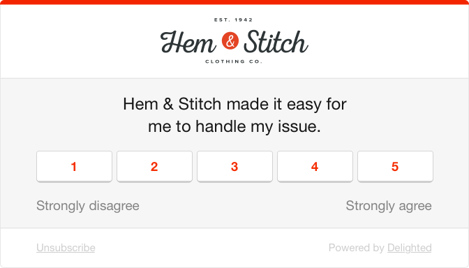 CES survey question in customer experience software Delighted