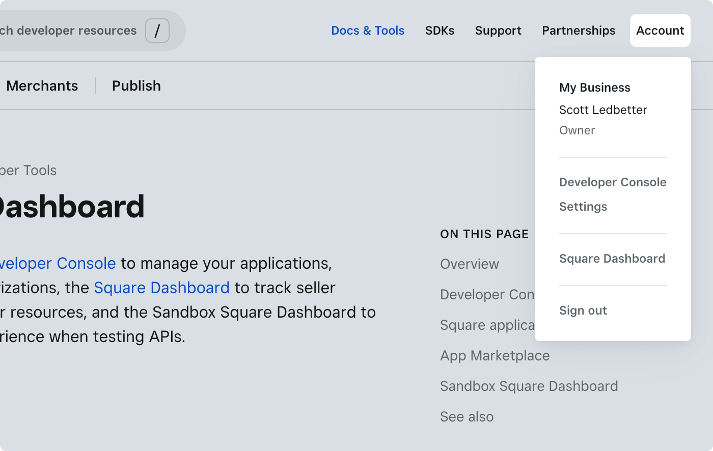 A drop-down menu that shows the Developer Console and Square Dashboard options.