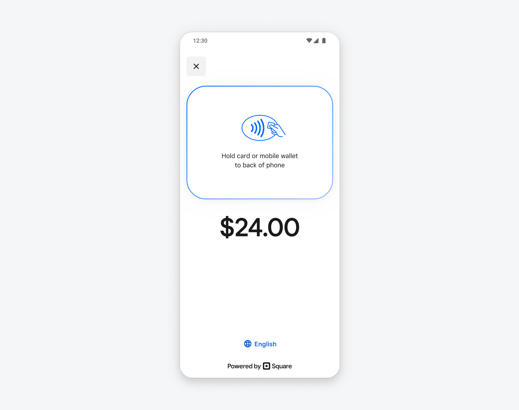 A screenshot of the Mobile Payments SDK payment flow on Android, prompting buyers to hold their card or digital wallet to the back of the phone for Tap to Pay.