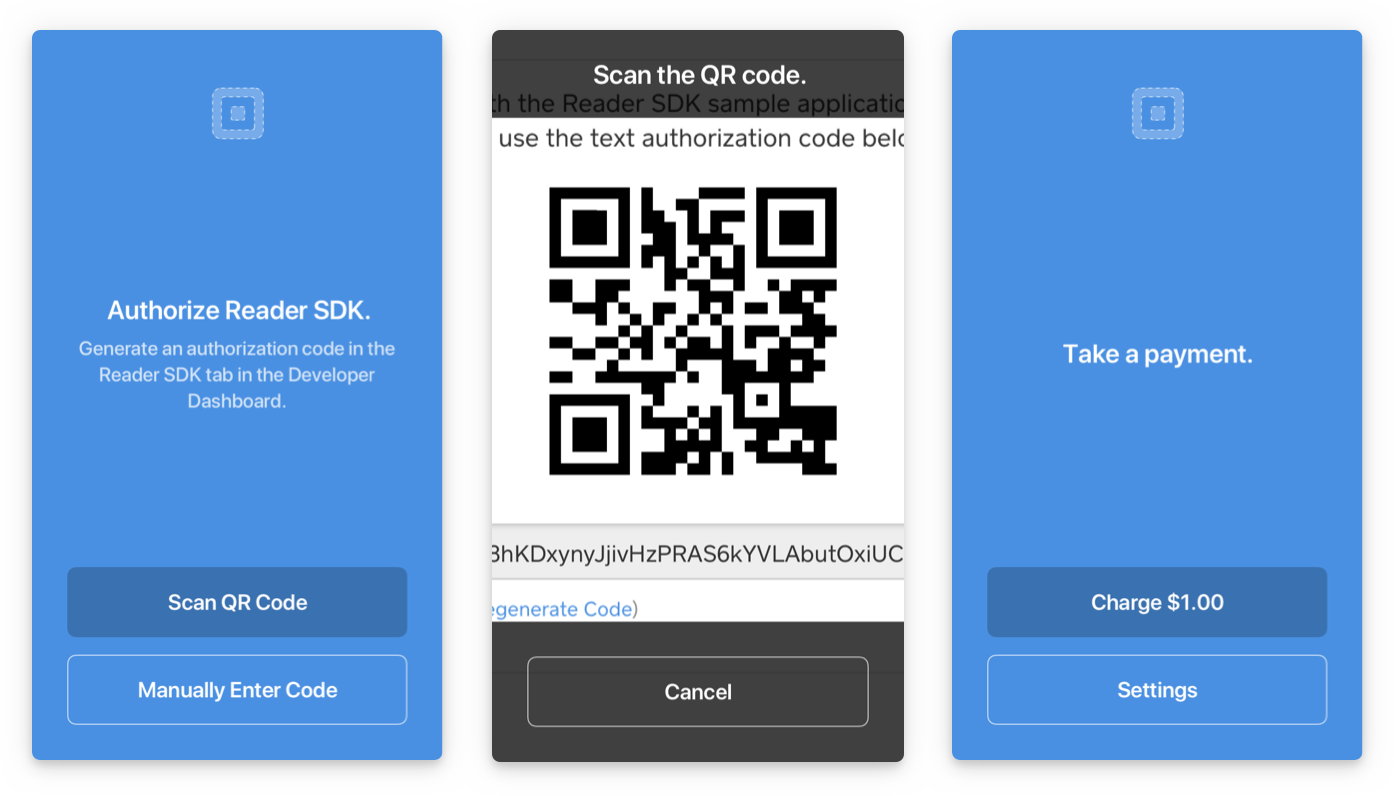 A graphic showing the three mobile application pages created by the Reader SDK for authorizing the mobile device and taking a payment, with the second page showing an authorization QR code.