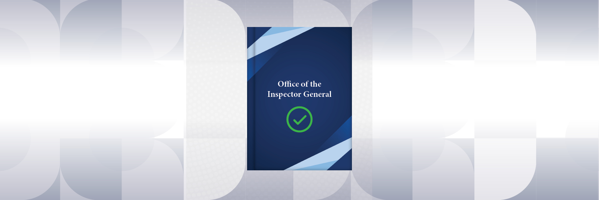 Office of the Inspector General report. 
