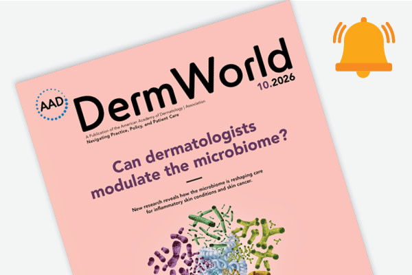 DermWorld October 2026 cover, featuring Can dermatologists modulate the microbiome?