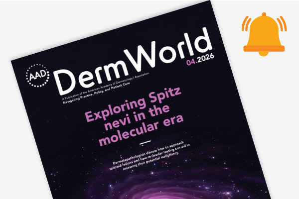 Cover image for DermWorld April 2026, with the headline Exploring Spitz nevi in the molecular era.