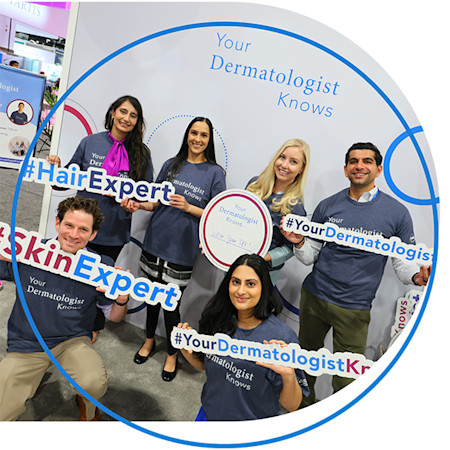Members showcasing the themes of the Your Dermatologist Knows media effort. 