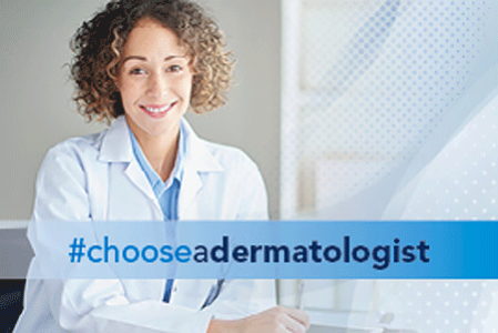 Choose a Dermatologist social media campaign