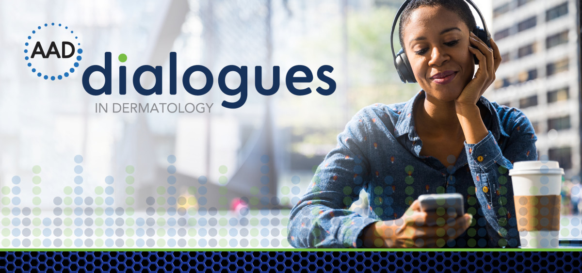Dialogues in Dermatology podcast hero image