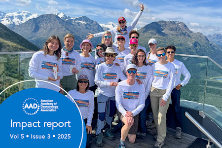 Cover of AAD Impact Report, Volume 5, Issue 3, 2025, with smiling dermatologists posing in the mountains after a skin cancer prevention hike. 