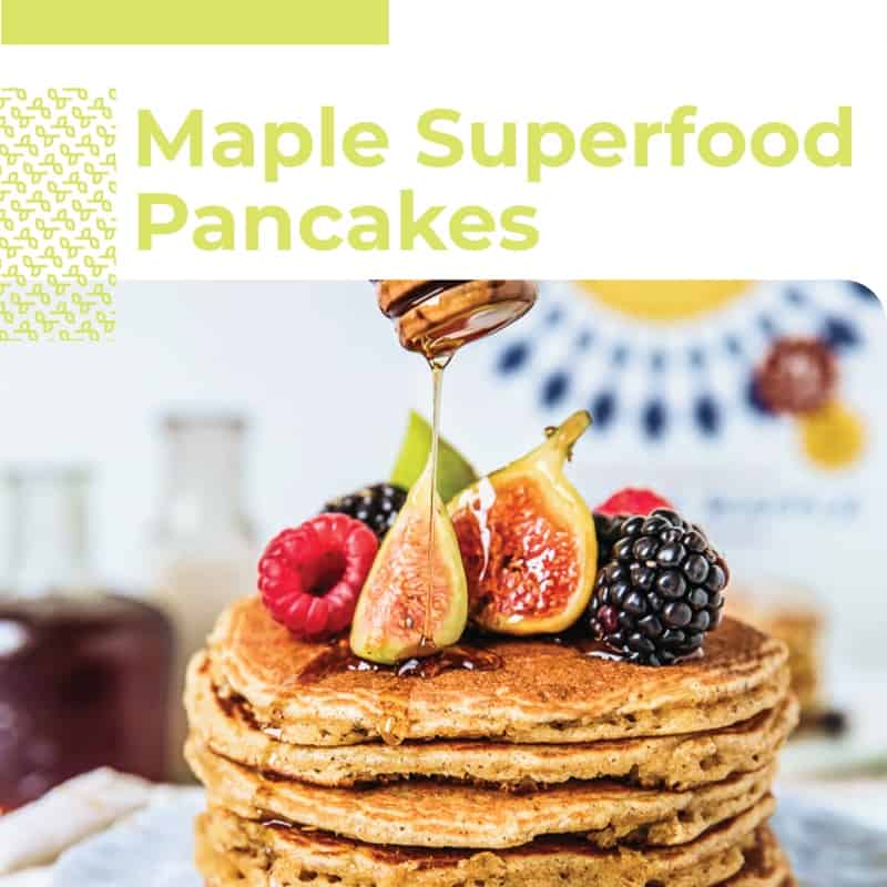 High-Fiber Maple Pancakes