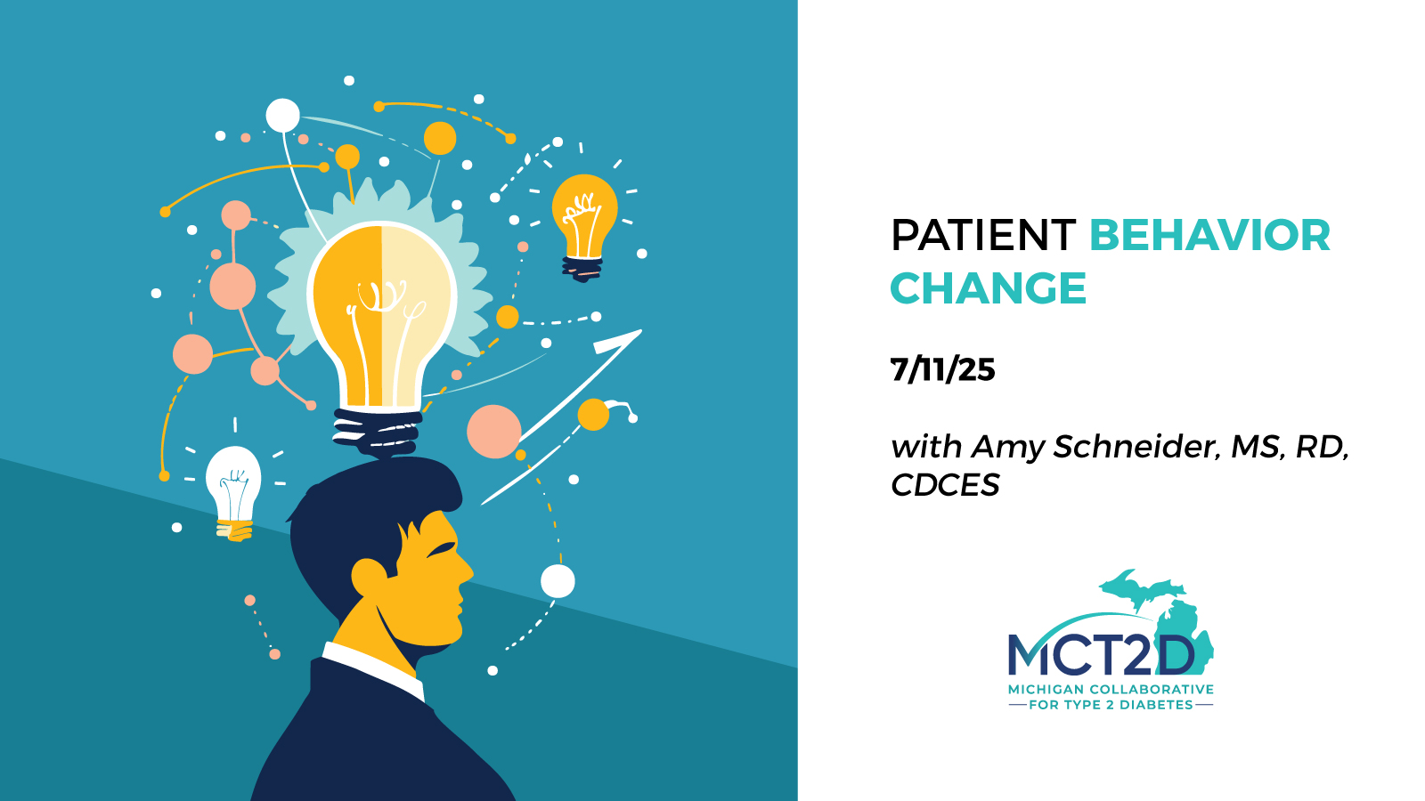 Patient Behavior Change 7/11/24 with Amy Schneider MS, RD, CDCES
