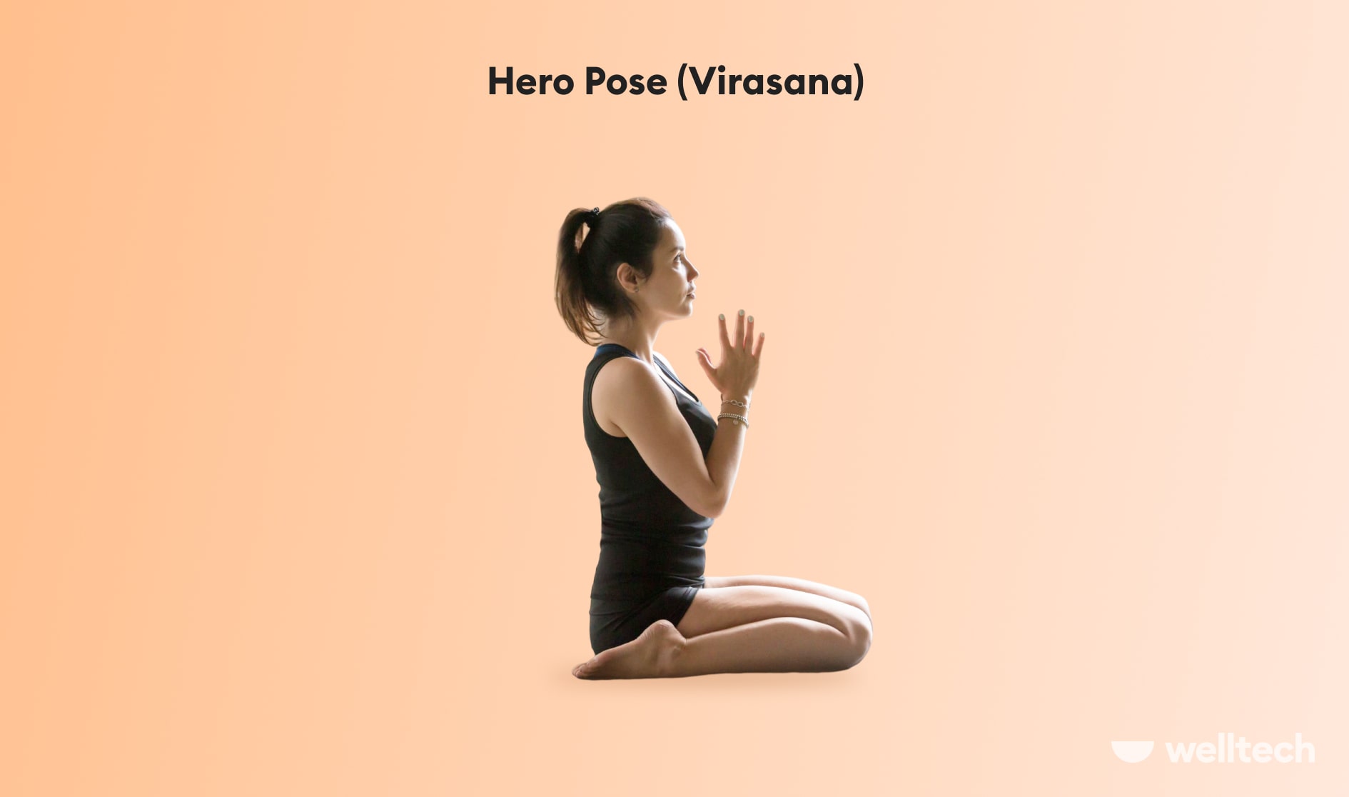 https://welltechdev.wpengine.com/wp-content/uploads/2023/02/Hero-Pose-Virasana_yoga-kneeling-pose.jpg