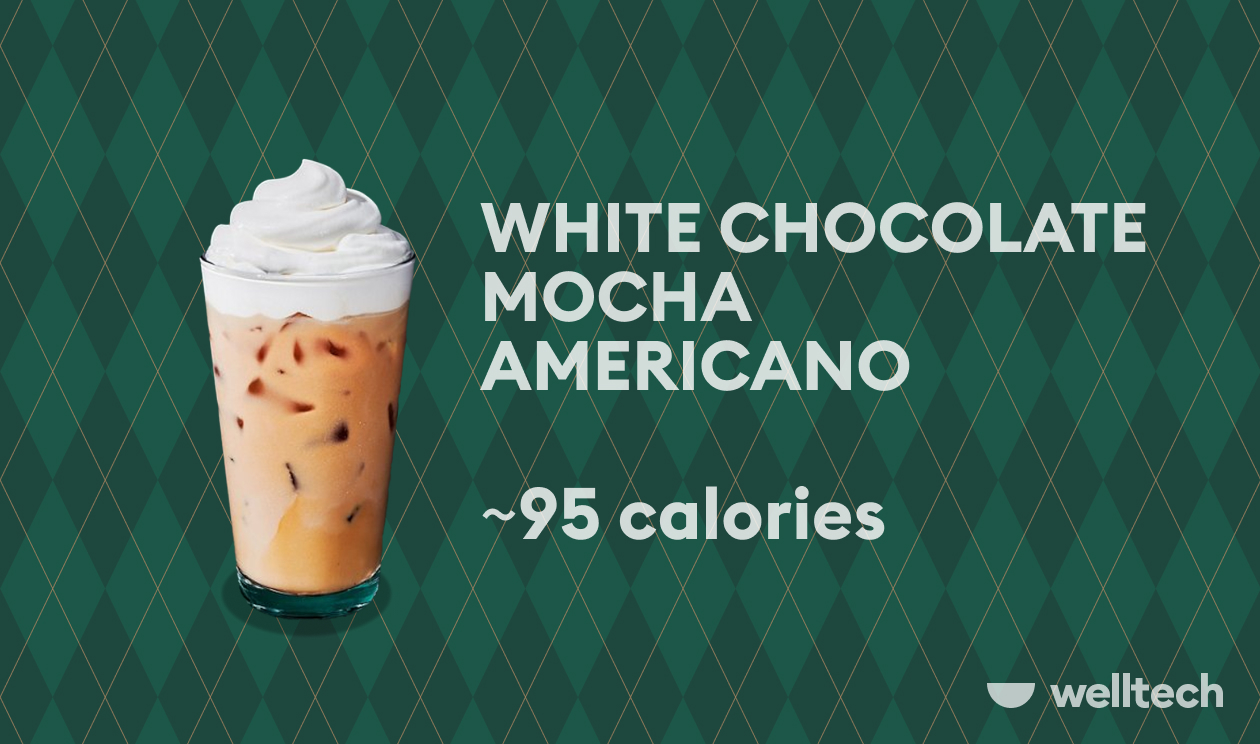 White Chocolate Mocha Americano low calorie holiday drinks at starbucks
