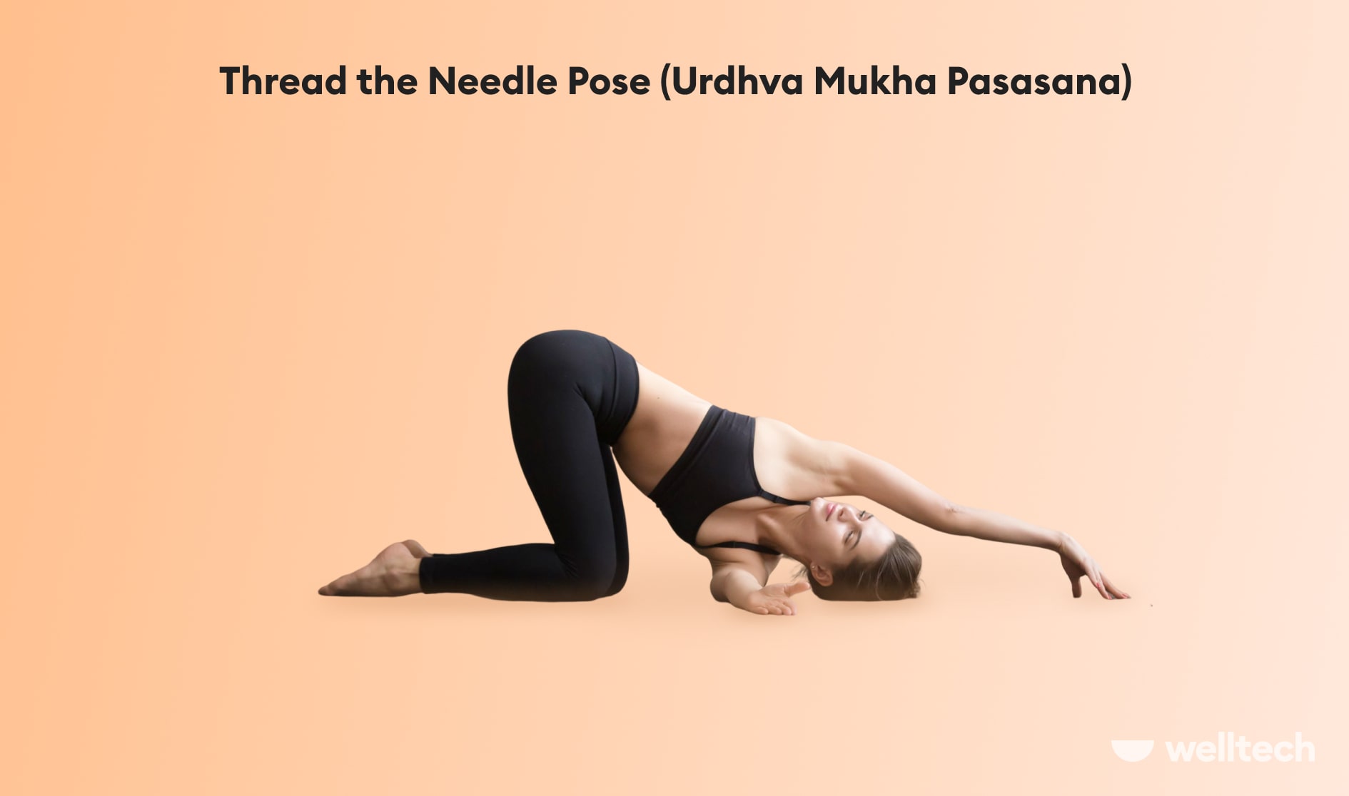 https://welltechdev.wpengine.com/wp-content/uploads/2023/02/Thread-the-Needle-Pose-Urdhva-Mukha-Pasasana_yoga-kneeling-pose.jpg