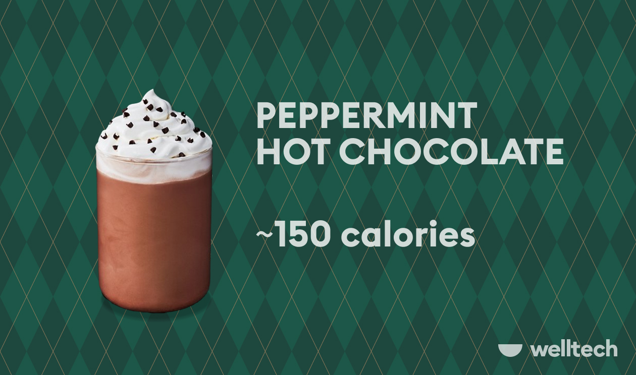 Peppermint Hot Chocolate low calorie holiday drinks at starbucks